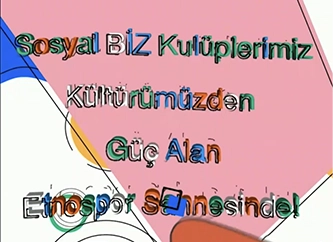 Sosyal BİZ Kuüplerimiz Kültürümüzden Güç Alan Etnospor Sahnesinde!